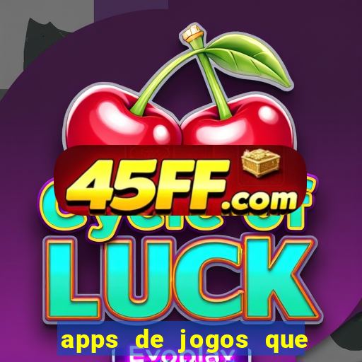 apps de jogos que pagam de verdade